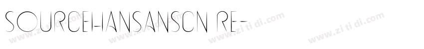 sourcehansanscn re字体转换